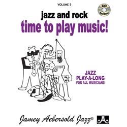 Time to Play Music! Jazz and Rock - Beginning to Intermediate