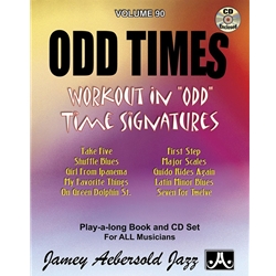 Jamey Aebersold Jazz, Volume 90: Odd Times - Intermediate to Advanced