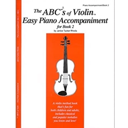 ABC's of Violin Easy Piano Accompaniment - Book 2 -