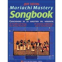 Mariachi Mastery Songbook - 1 & 2