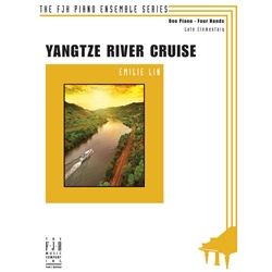 The FJH Piano Ensemble Series: Yangtze River Cruise - Late Elementary