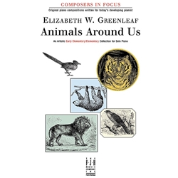 Composers in Focus Animals Around Us -