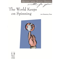 Written For You: The World Keeps on Spinning - Late Elementary