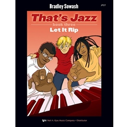 That's Jazz, Book 3: Let It Rip - Elementary to Intermediate