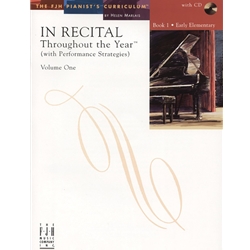 In Recital® Throughout the Year, Volume One, Book 1 - Early Elementary