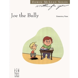 Written For You: Joe the Bully - Elementary