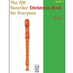 The FJH Recorder Christmas Book for Everyone Book 1 -