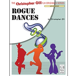 Rogue Dances - The Christopher Oill FJH Original Series - Late Intermediate