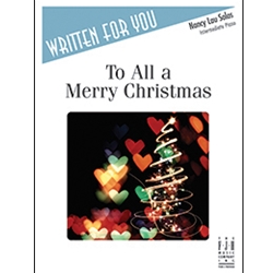 Written For You: To All a Merry Christmas - Intermediate