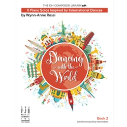 Dancing with the World - Book 2 - Early Intermediate