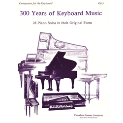 300 Years of Keyboard Music - Easy