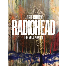 Radiohead for Solo Piano II -
