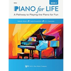 Piano For Life, Book 2 - Early Intermediate