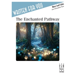Written For You: The Enchanted Pathway - Intermediate