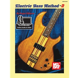 Mel Bay's Electric Bass Method 2 - 2