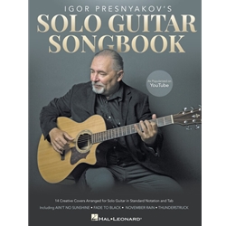 Igor Presnyakov's Solo Guitar Songbook -