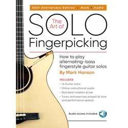 The Art of Solo Fingerpicking - 30th Anniversary Edition -