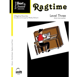 Short & Sweet Ragtime Level 3 - Early Intermediate