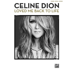 Loved Me Back To Life -