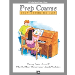 Alfred's Basic Piano Prep Course: Theory Book - F