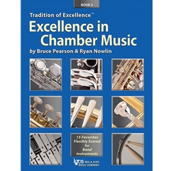 Tradition of Excellence ™ Excellence in Chamber Music - Book 2 - Intermediate
