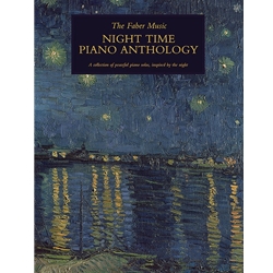 The Faber Music Night Time Piano Anthology -