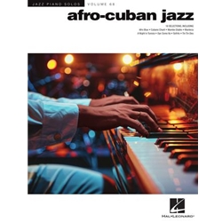 Afro-Cuban Jazz - Jazz Piano Solo Series Volume 68 - Intermediate to Advanced