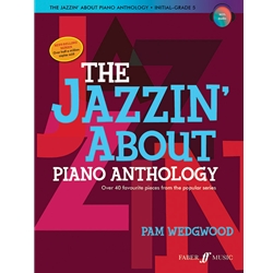 the Jazzin' About Piano Anthology - Early Elementary to Intermediate
