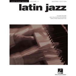 Latin Jazz - Jazz Piano Solos Series Volume 3 - Intermediate