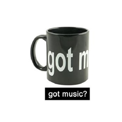 Got Music? Mug