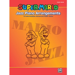 Super Mario™ Jazz Piano Arrangements - Intermediate to Advanced