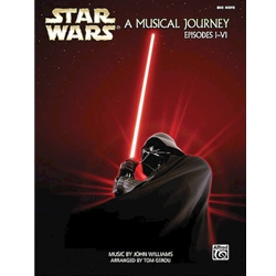 Star Wars® - A Musical Journey (Music from Episodes 1 - 6) -