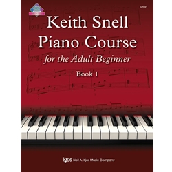 Keith Snell Piano Course For the Adult Beginner - Book 1 -