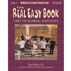 The Real Easy Book - Volume 1 (3 Horn Edition) Eb Version - Beginning