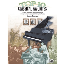 Top 10 Classical Favorites - Intermediate to Late Intermediate