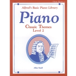 Alfred'S Basic Piano Library: Classic Themes - 2