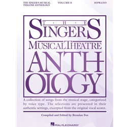 The Singer's Musical Theatre Anthology – Volume 8 -  Soprano Voice
