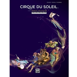 Cirque du Soleil: A New Musical Collection -