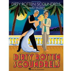 Dirty Rotten Scoundrels -  Piano-Vocal-Guitar