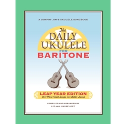 The Daily Ukulele: Leap Year Edition for Baritone Ukulele -  Baritone Ukulele