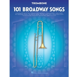 101 Broadway Songs for Trombone - Intermediate