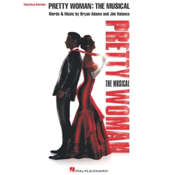 Pretty Woman: The Musical -  Piano, Vocal