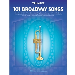 101 Broadway Songs for Trumpet - Intermediate