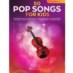 50 Pop Songs for Kids for Violin -