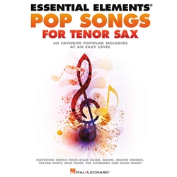 Essential Elements Pop Songs For Tenor Saxophone - Easy Tenor Sax