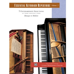 Essential Keyboard Repertoire - Volume 2 - Early Intermediate to Late Intermediate Piano