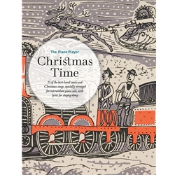 The Piano Player: Christmas Time - Intermediate Piano