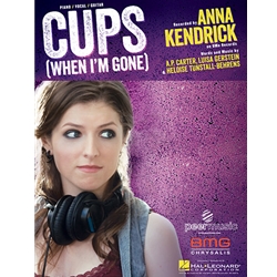Cups (When I'm Gone) -  Piano-Vocal-Guitar
