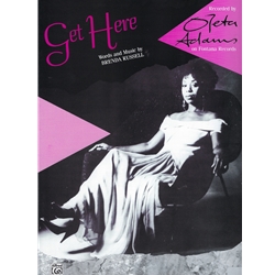 Get Here -  Piano-Vocal-Guitar
