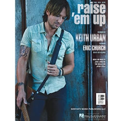 Raise 'Em Up -  Piano-Vocal-Guitar